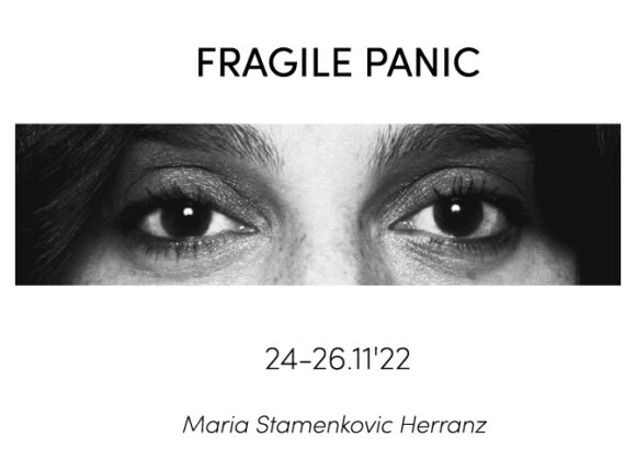 FRAGILE PANIC - Maria Stamenkovic Herranz