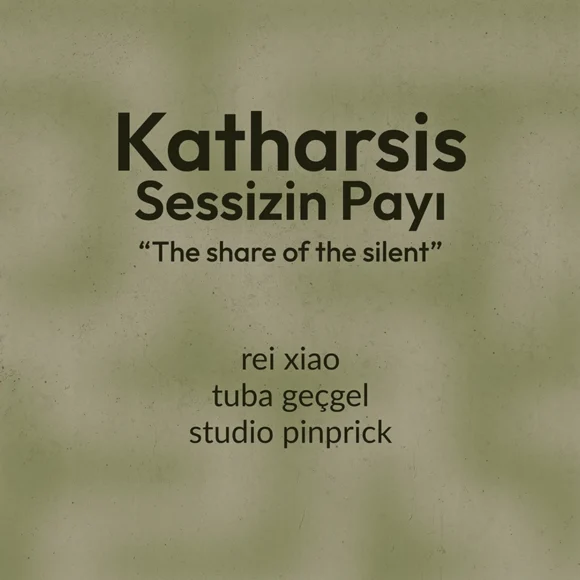 Katharsis: The Share of The Silent